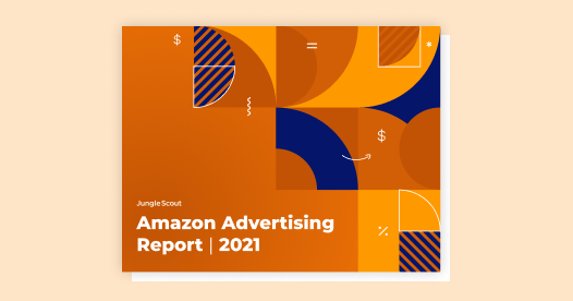 Amazon Advertising Report 2021 Amazon Advertising Report 2021