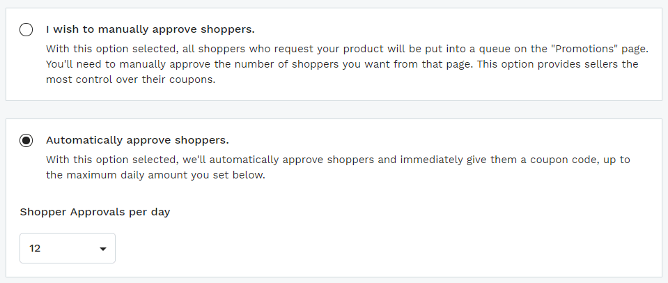 Yes or no to manually approving shoppers