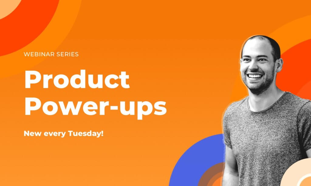 Product Power-ups: Greg Mercer