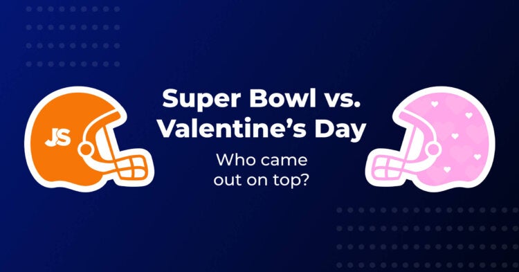 Sales Standoff: Super Bowl 2022 vs. Valentine's Day