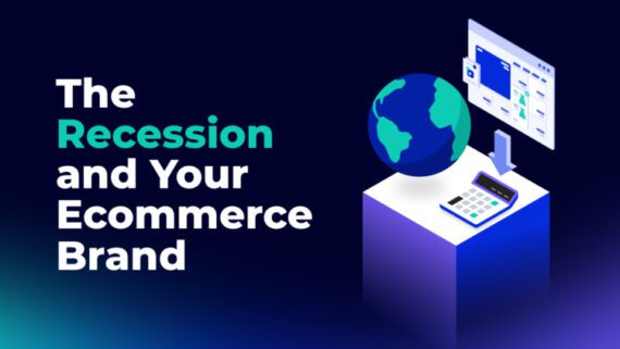 The Effects of Recession and Inflation on Ecommerce Businesses
