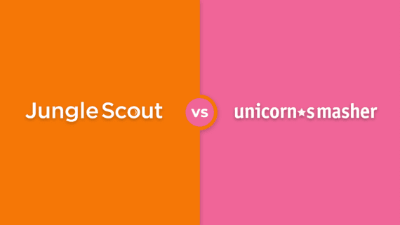 Jungle Scout vs Unicorn Smasher: Which tool is better for Amazon FBA sellers?