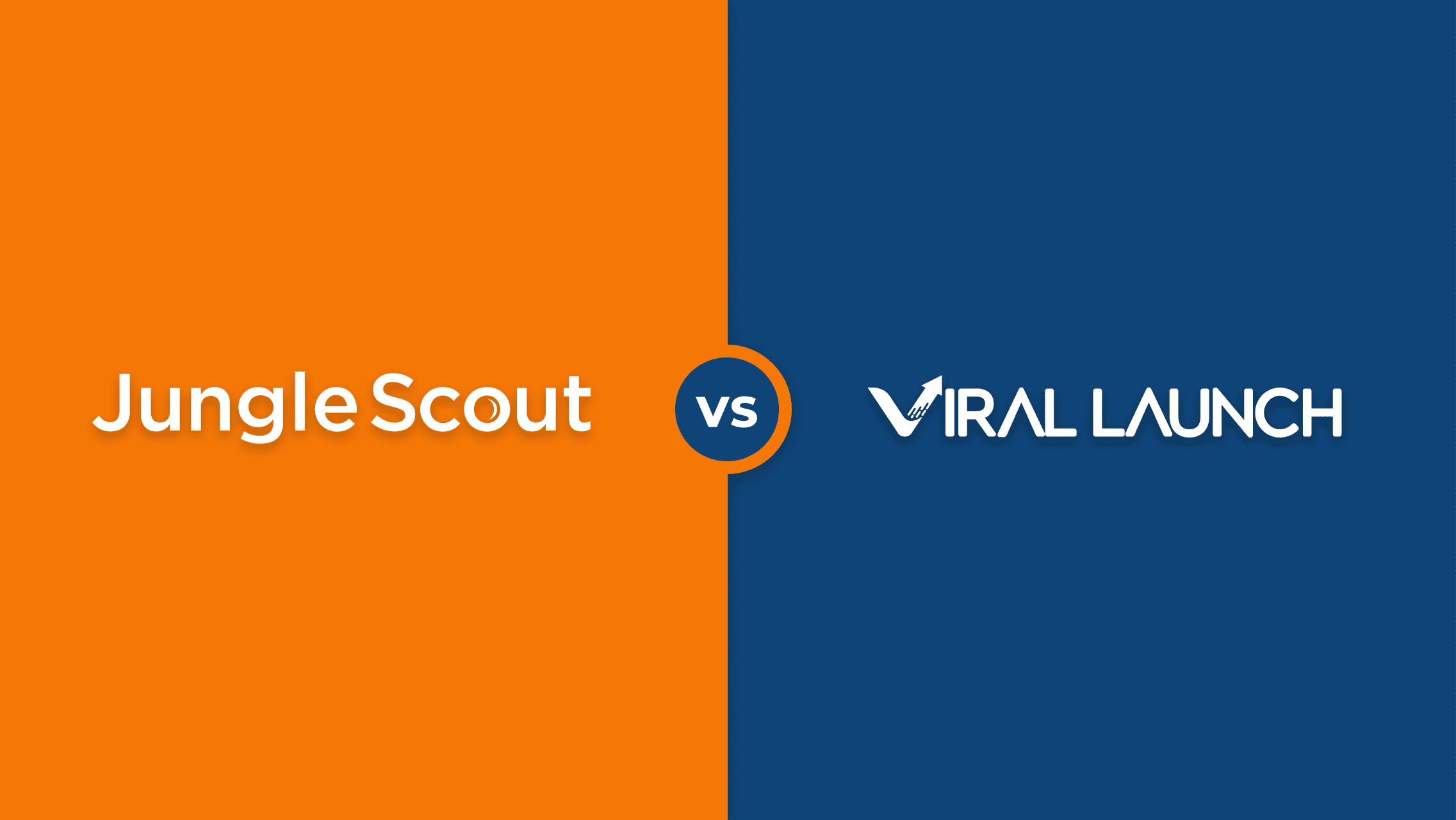 Jungle Scout vs Viral Launch: Which Amazon Seller Tool Wins in 2024?