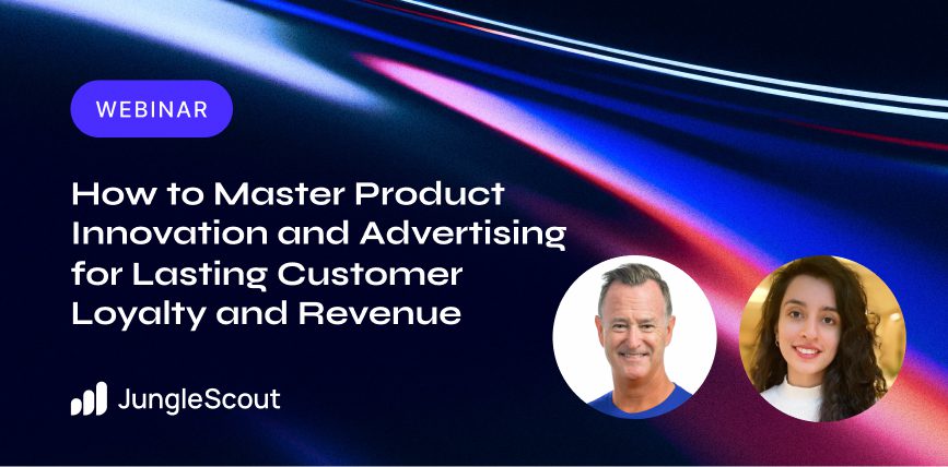 Unlock Amazon Growth Through Innovation | Jungle Scout Webinar